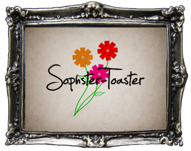 Sophster Toaster
